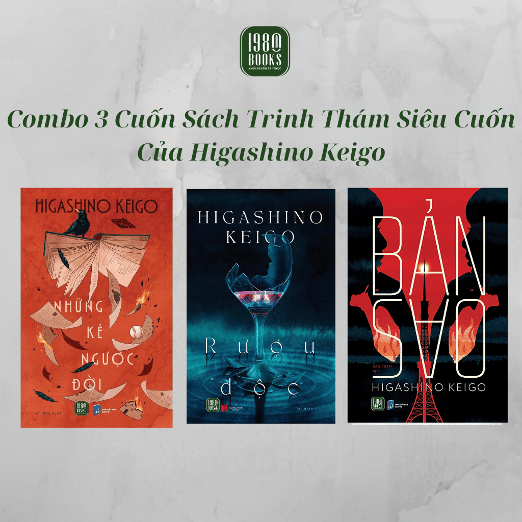 Combo 3 Sách - Những Kẻ Ngược Đời + Rượu Độc + Bản Sao - Higashino Keigo