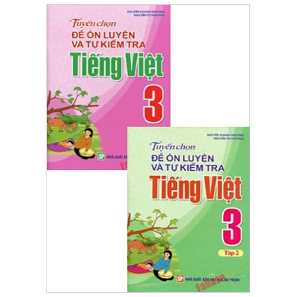 Combo Tuyển Chọn Đề Ôn Luyện Và Tự Kiểm Tra Tiếng Việt 3 (Bộ 2 Tập)