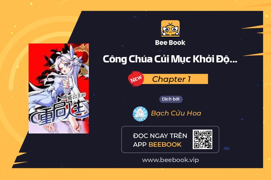 công chúa củi mục khởi động lại nhân sinh chapter 1 1