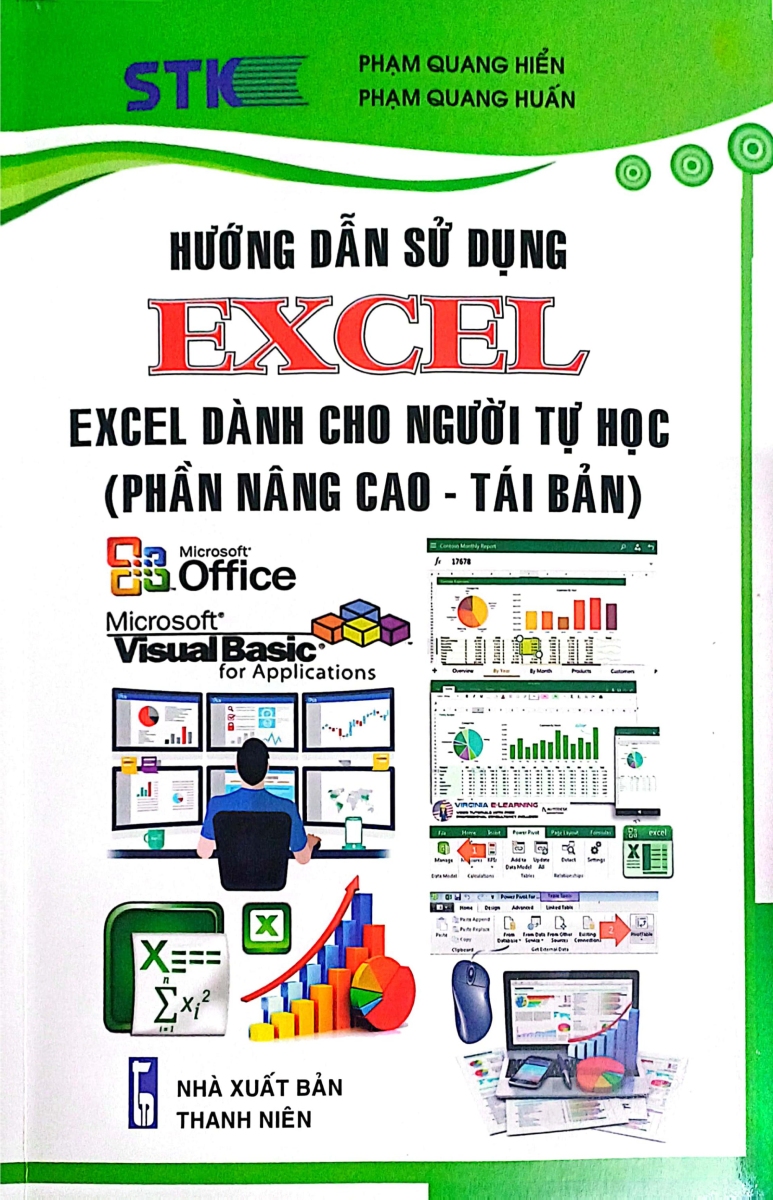 Hướng Dẫn Sử Dụng Excel - Excel Dành Cho Người Tự Học (Phần Nâng Cao - Tái Bản) (STK)