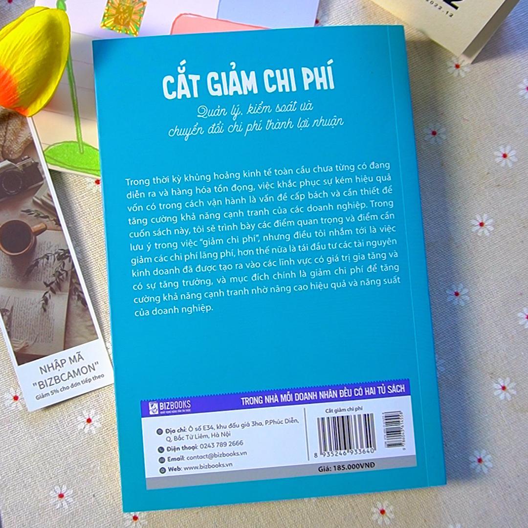 Sách - Cắt Giảm Chi Phí - Quản Lý, Kiểm Soát Và Chuyển Đổi Chi Phí Thành Lợi Nhuận - MCBooks