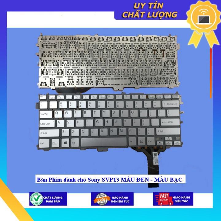 Bàn Phím dùng cho Sony SVP13 MÀU ĐEN - MÀU BẠC - Hàng Nhập Khẩu New Seal