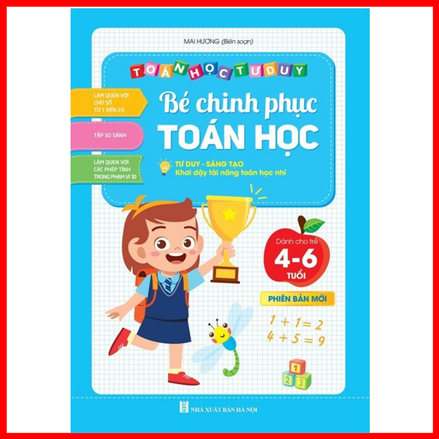 Bé Chinh Phục Toán Học - Toán Tư Duy Sáng Tạo (1 cuốn)