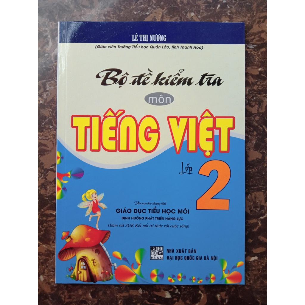 Sách Bộ Đề Kiểm Tra Môn Tiếng Việt Lớp 2