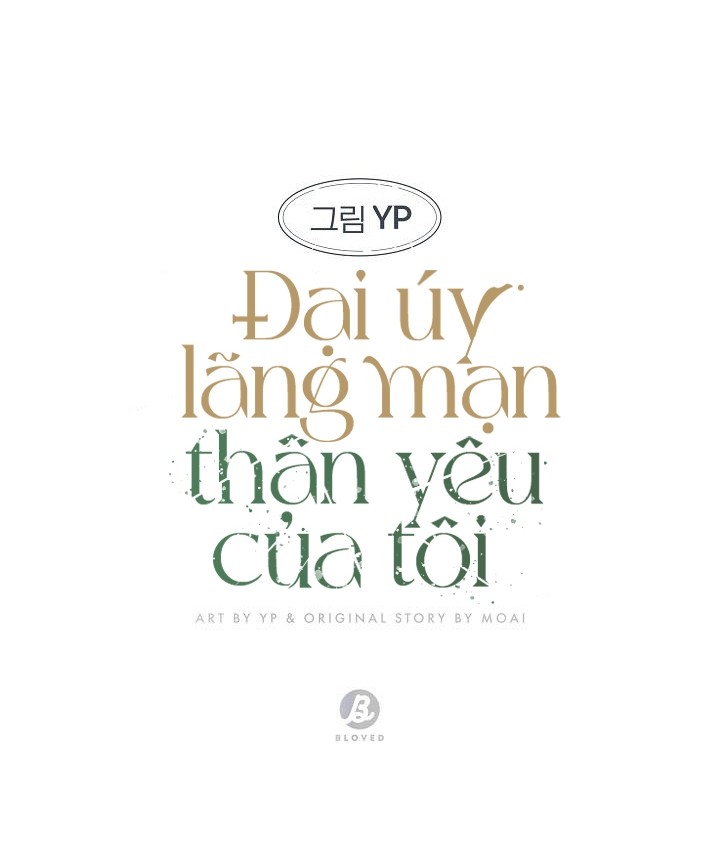 đại úy lãng mạn thân yêu của tôi chapter 10 17