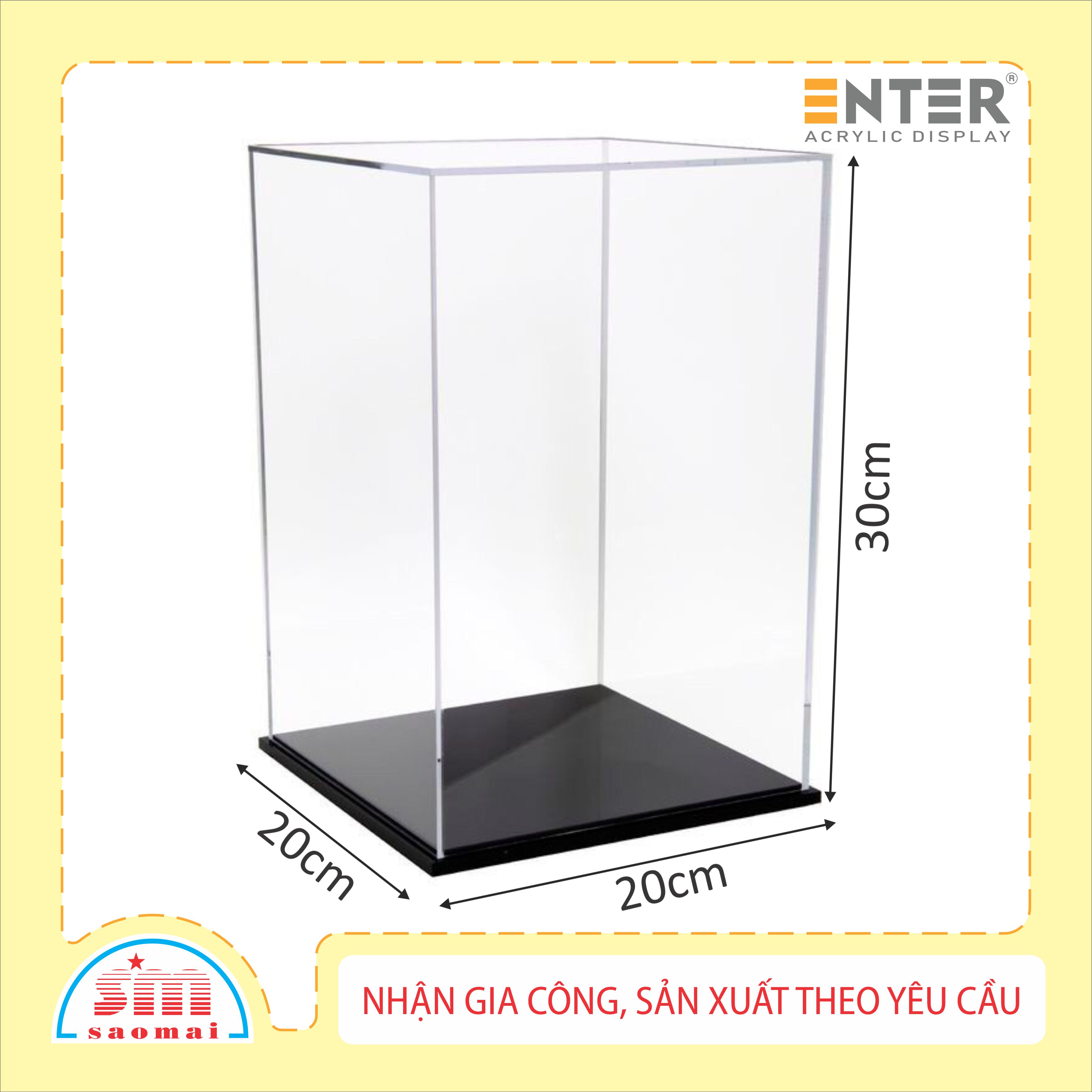 Hộp mica Enter BOX109 20x20x30cm mica dày 2mm, đế đen 5mmx2 chữ nhật đứng
