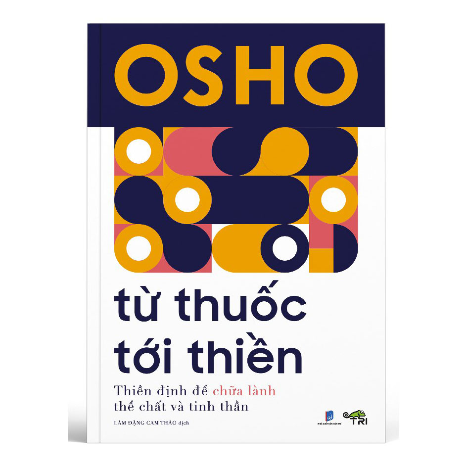 Từ Thuốc Tới Thiền