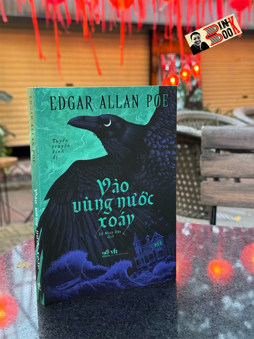 VÀO VÙNG NƯỚC XOÁY - Edgar Allan Poe - Lê Minh Đức dịch - Nhã Nam - Nhà xuất bản Văn Học.
