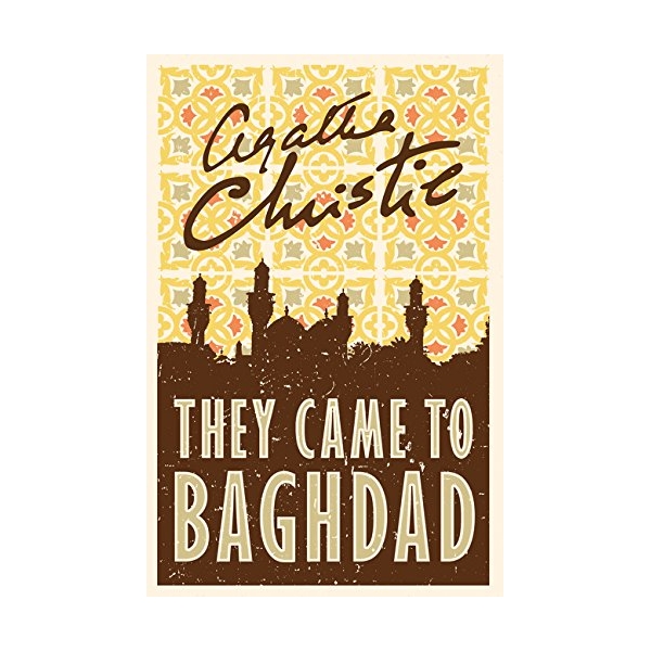 They Came To Baghdad