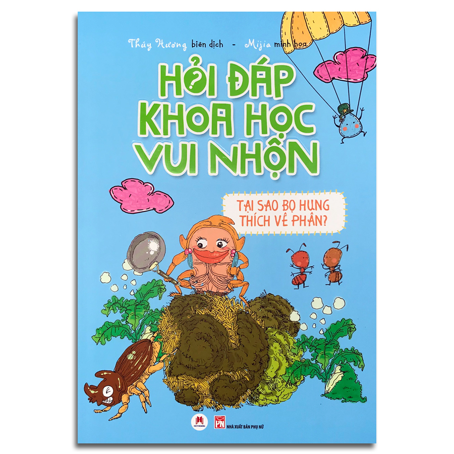 Combo 2 cuốn: Hỏi đáp khoa học vui nhộn (Động vật có ngủ mơ không? + Tại sao bọ hung thích vê phân?)