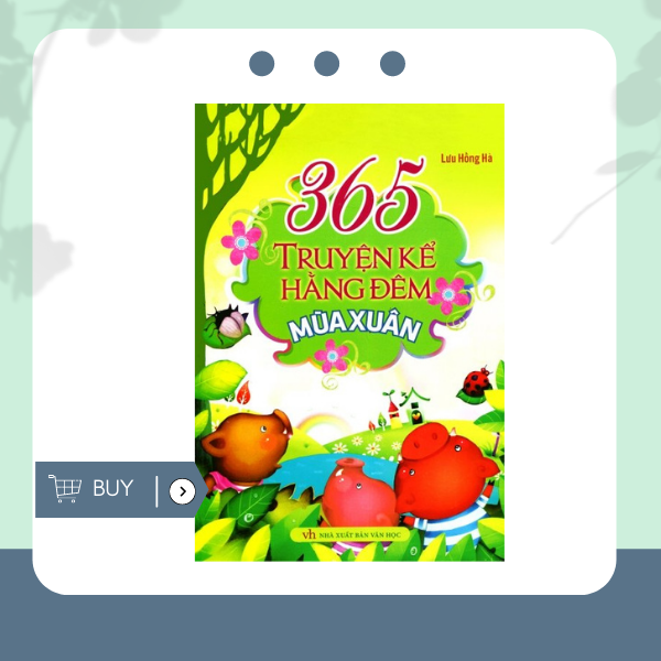 365 Truyện Kể Hàng Đêm - Mùa Xuân