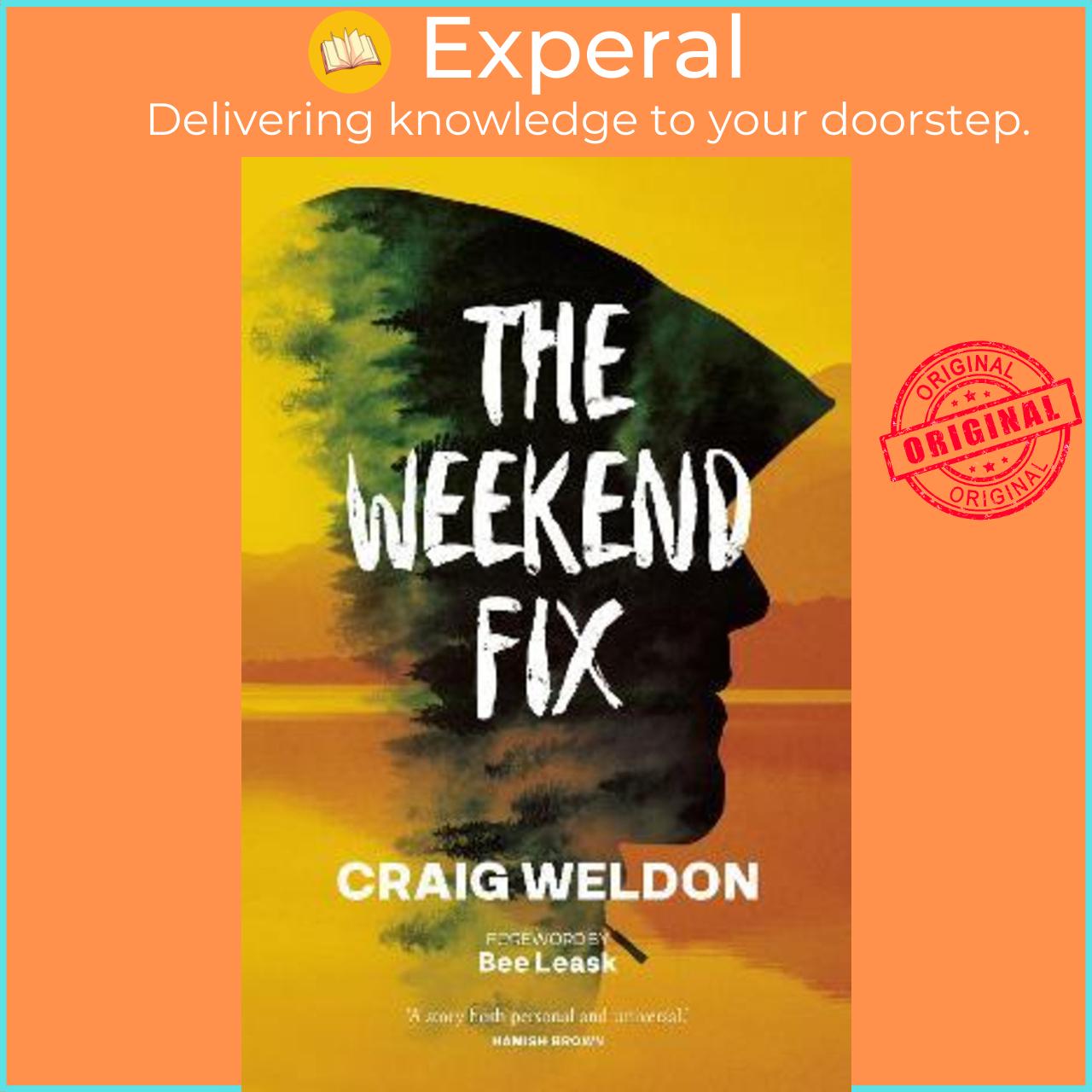 Sách - The Weekend Fix by Craig Weldon (UK edition, paperback)