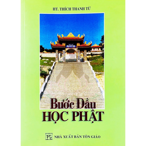 Bước Đầu Học Phật (Thư Viện Huệ Quang)