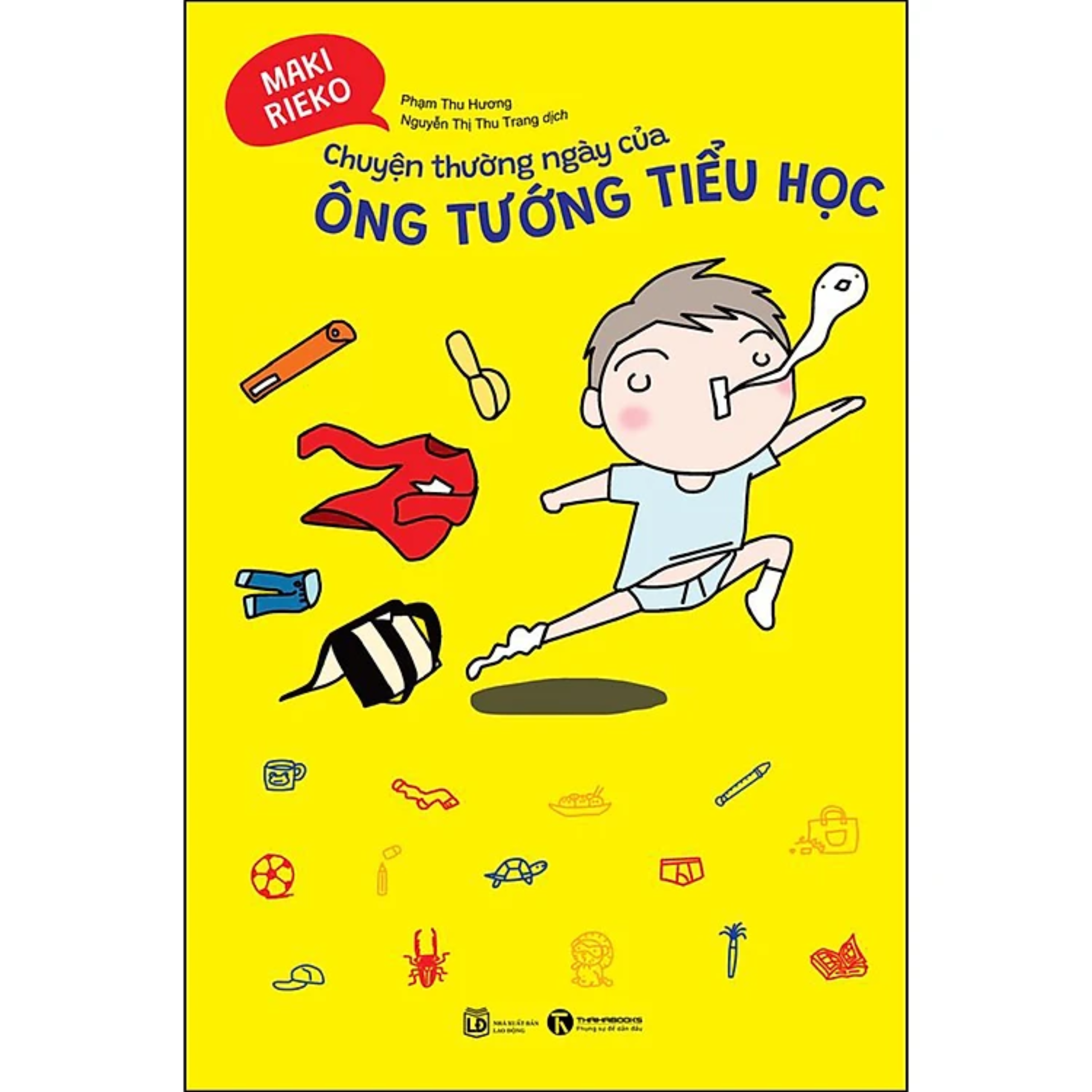 Combo 2Q Sách Về Những Chuyện Thường Ngày Của Mỗi Đứa Trẻ: Hướng Dẫn Sử Dụng Mẹ + Chuyện Thường Ngày Của Ông Tướng Tiểu Học