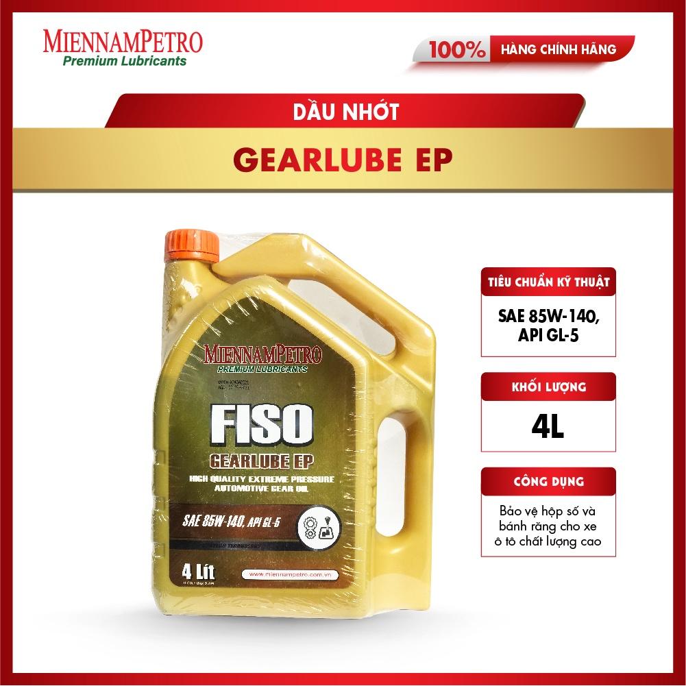 Dầu Nhớt MiennamPetro Fiso Gearlube EP SAE 85W-140 API GL-5 4L Bảo Vệ Hộp Số Và Bánh Răng Cho Xe Ô Tô Chất Lượng Cao