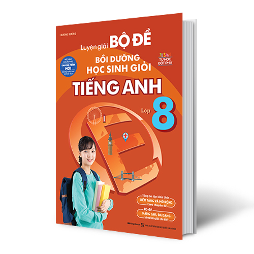 Hình ảnh Luyện Giải Bộ Đề Bồi Dưỡng Học Sinh Giỏi Tiếng Anh Lớp 8