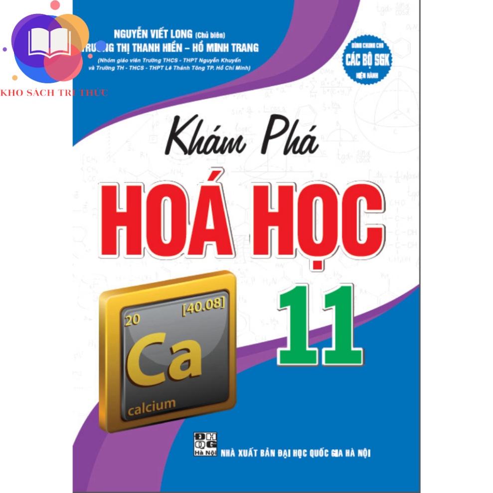 Hình ảnh Sách - Khám phá Hoá học 11 (dùng chung cho các bộ SGK hiện hành)