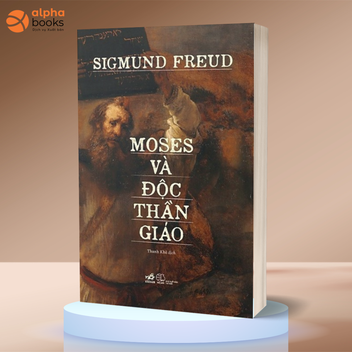 Cuốn Sách Hay Về Tôn Giáo- Triết Học: Moses Và Độc Thần Giáo