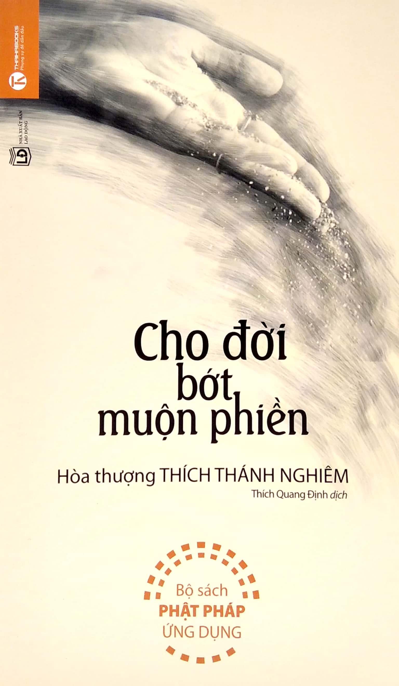 Cho Đời Bớt Muộn Phiền (Tái Bản 2022)