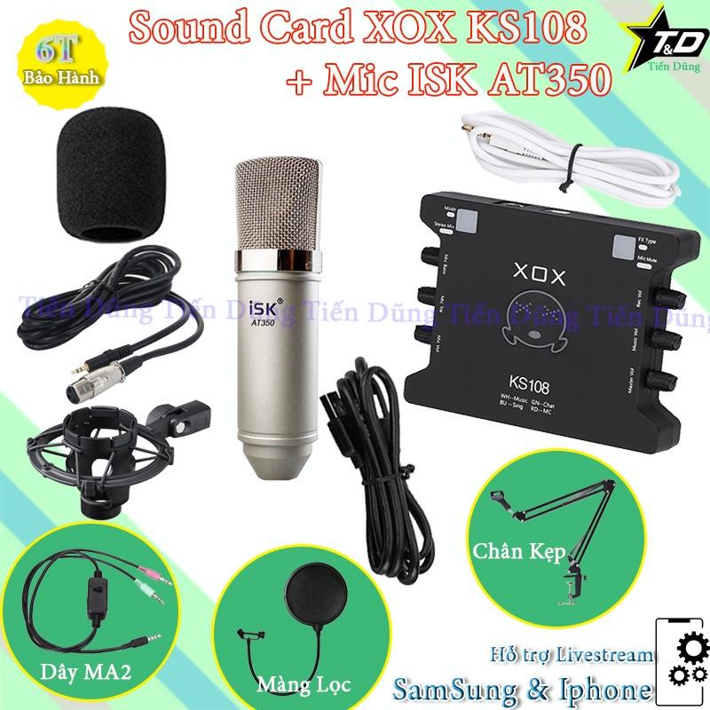 Mic thu âm ISK AT350 và sound card ks108 bản tiếng anh có chân kẹp màng lọc dây livestream MA2 đi kèm