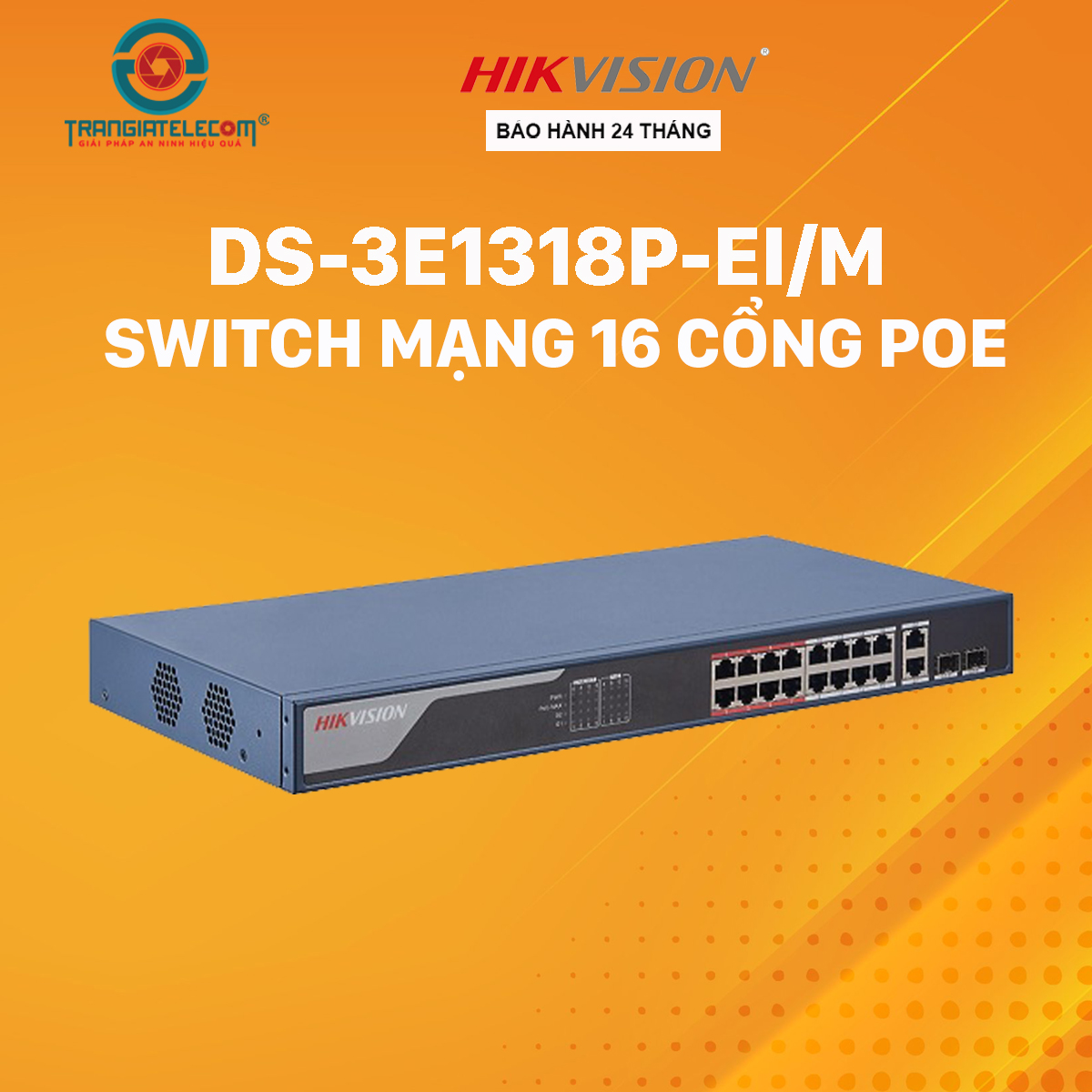 Switch POE 16 cổng HIKVISION DS-3E1318P-EI/M - Hàng chính hãng