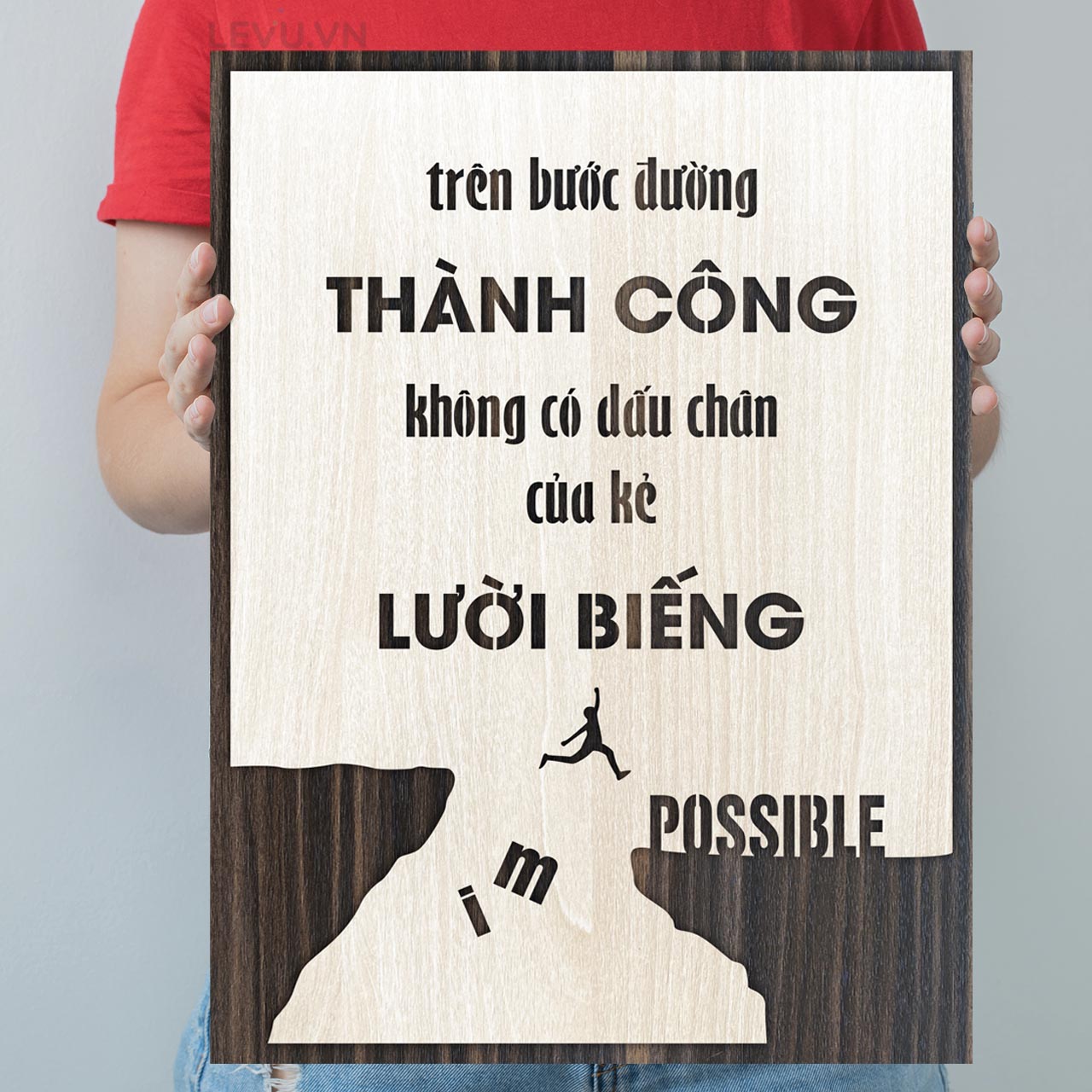 Tranh động lực treo tường handmade SBS013 trang trí văn phòng &quot;Trên bước đường thành công không có dấu chân của kẻ lười biếng