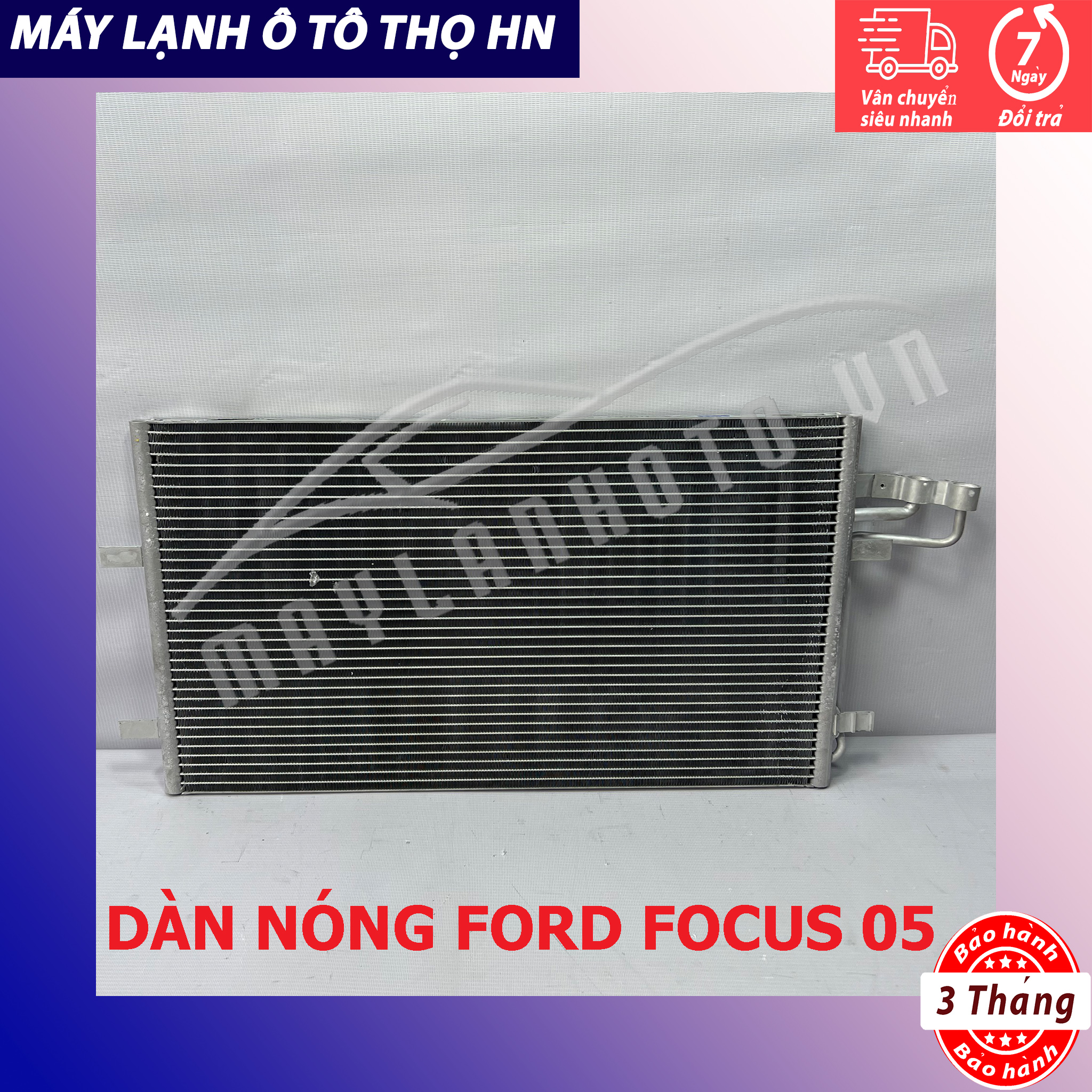 Dàn nóng Ford Focus 2005 hàng xịn Thái Lan