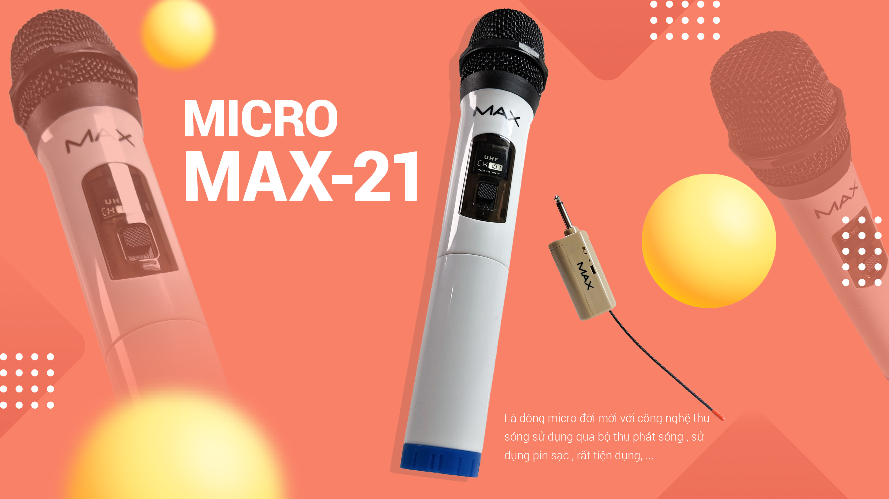 Micro không dây đa năng Max 21 - Micro không dây giá tốt, sử dụng cho mọi loại thiết bị âm thanh - Micro dành cho loa kéo, loa bluetooth, amply - Màn hình Led hiển thị thông số - Âm thanh cực hay, giá cực rẻ - Hàng nhập khẩu