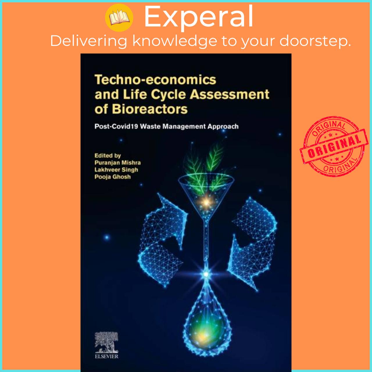 Sách - Techno-economics and Life Cycle Assessment of Bioreactors - Post-COVID-19  by Pooja Ghosh (UK edition, paperback)