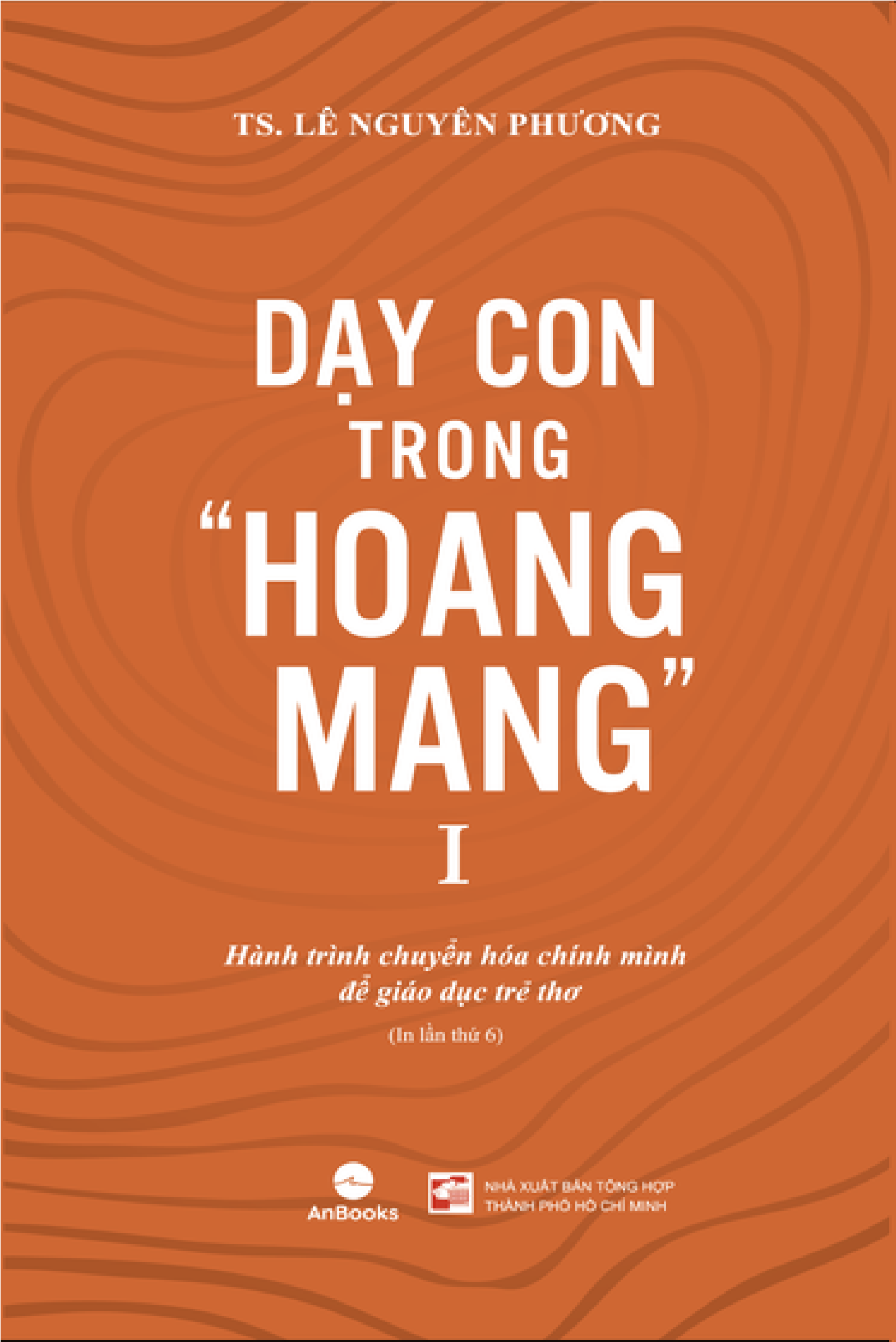 Dạy Con Trong Hoang Mang