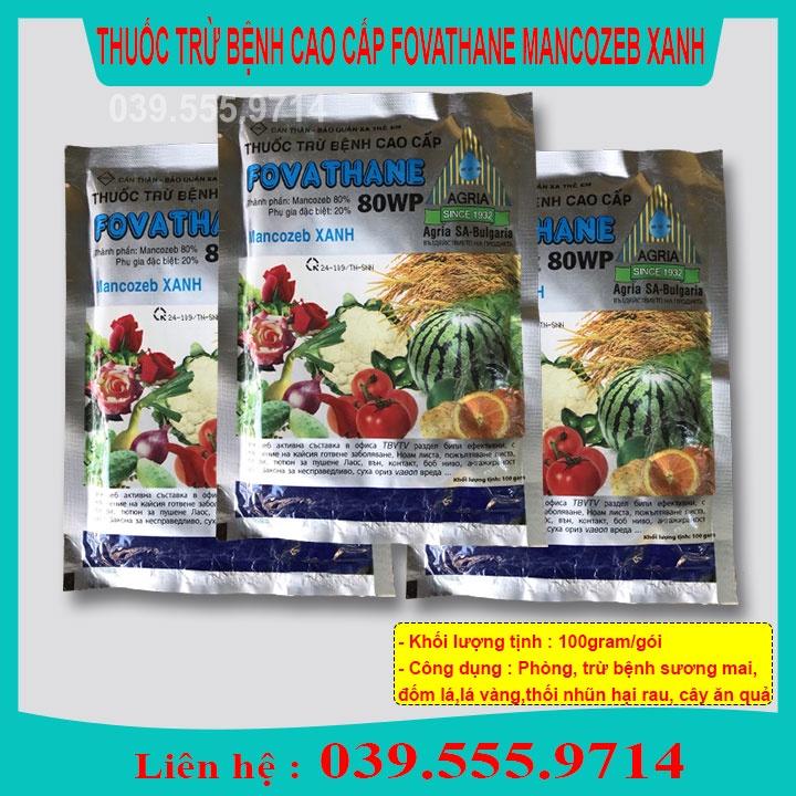 Fovathane 100gram phòng thối nhũn, đốm lá, sương mai,