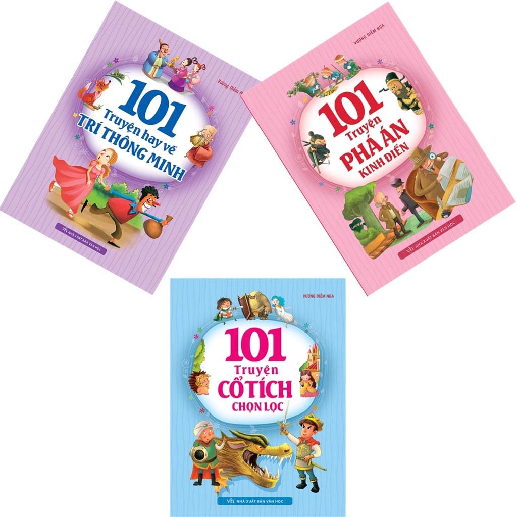 Combo 101 Truyện Cổ Tích Chọn Lọc  + 101 Truyện Về Trí Thông Minh  + 101 Truyện Phá Án Kinh Điển  - Bản Quyền