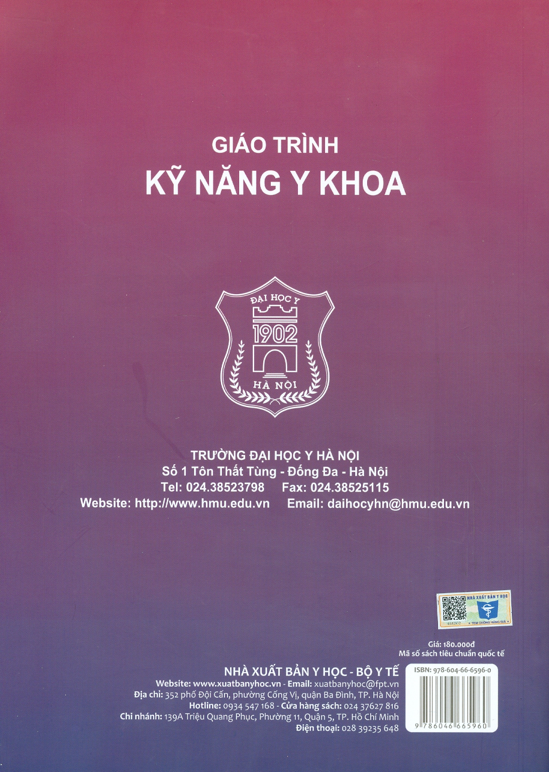 Giáo Trình Kỹ Năng Y Khoa (Tái bản lần thứ bảy có sửa chữa và bổ sung) - Đồng chủ biên: PGS.TS. Nguyễn Đức Hinh, PGS.TS. Lê Thu Hòa
