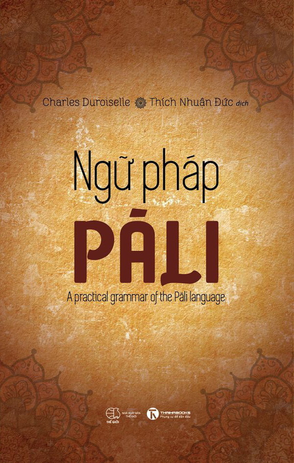 Ngữ Pháp Pali - Charles Duroselle - Thích Nhuận Đức - (bìa mềm)