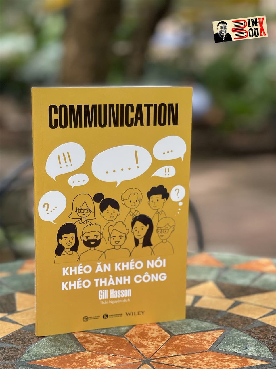 KHÉO ĂN KHÉO NÓI KHÉO THÀNH CÔNG - Gill Hasson - Thảo Nguyên - Thái Hà Books - NXB Công Thương.