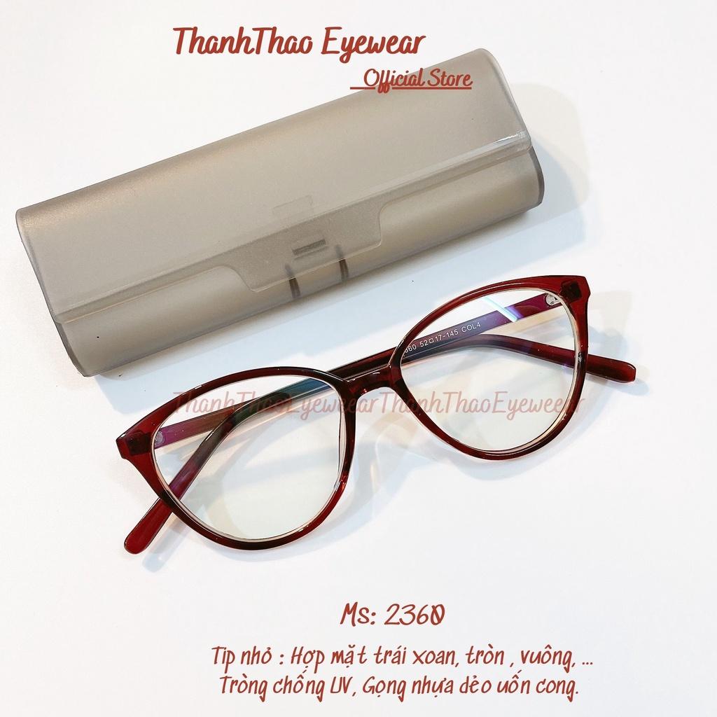 Kính Cận Mắt Mèo Chống Lóa Cao Cấp Gọng Kính Cận 2360 Nhiều Màu Giá Rẻ Thời Trang Hàn Quốc-ThanhThao Eyewear
