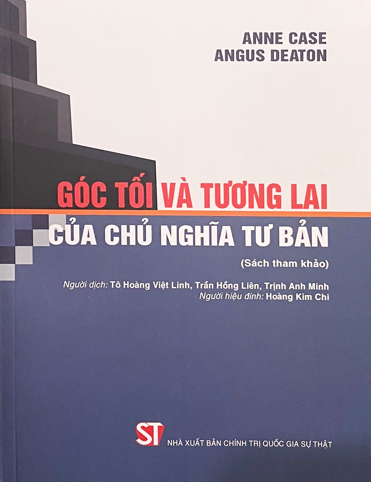 GÓC TỐI VÀ TƯƠNG LAI CỦA CHỦ NGHĨA TƯ BẢN