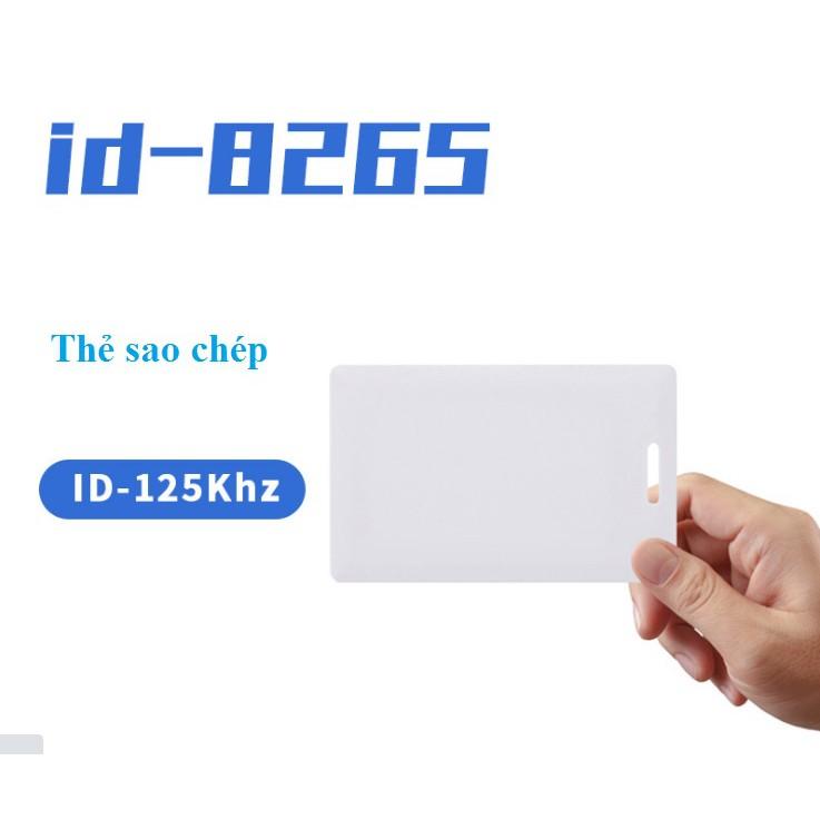 THẺ ID 125KHZ CHÍP 8265 MỚI CẢM BIẾN ĐIỆN TỬ THẺ KIỂM SOÁT TRUY CẬP CÓ THỂ ĐƯỢC SAO CHÉP VÀ VIẾT LẠI