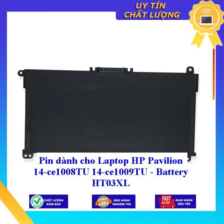 Pin dùng cho Laptop HP Pavilion 14-ce1008TU 14-ce1009TU - HT03XL - Hàng Nhập Khẩu New Seal