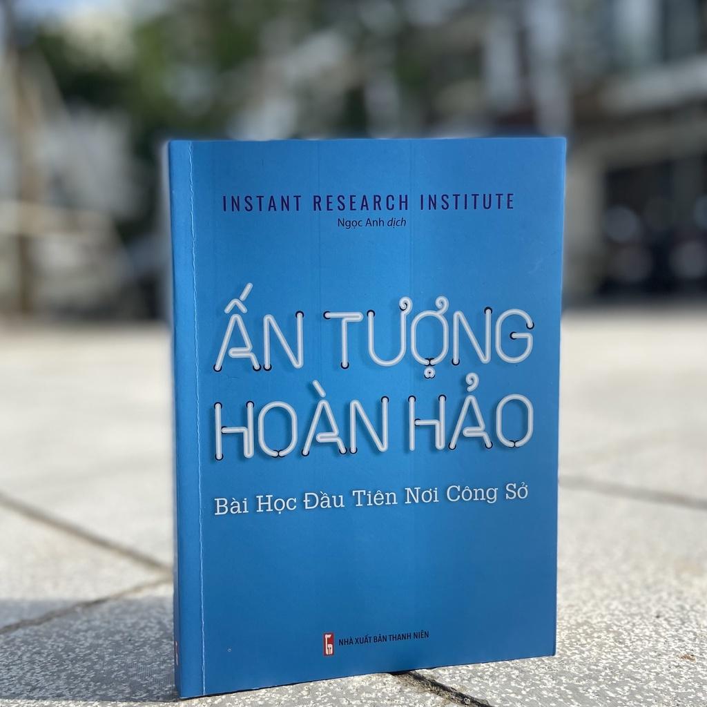 Sách Ấn Tượng Hoàn Hảo Bài Học Đầu Tiên Nơi Công Sở - Minh Long
