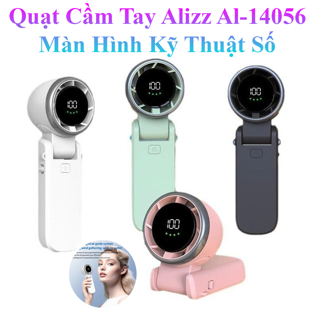 Quạt Cầm Tay Alizz Gấp Gọn Siêu Mát Al-14056 Màn Hình Led Kỹ Thuật Số Cao Cấp