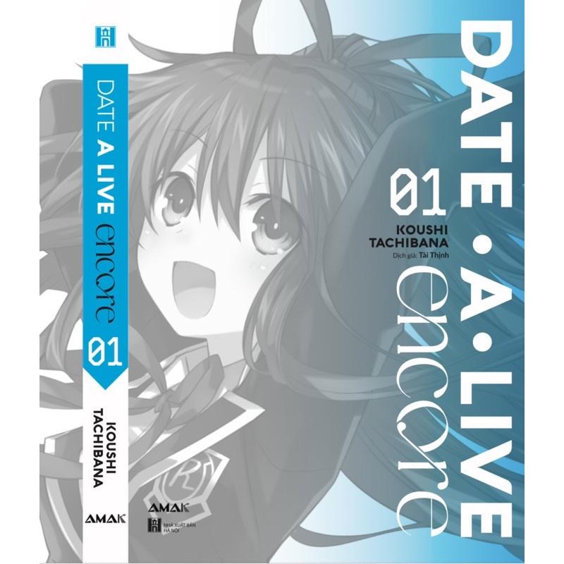 Date a live Encore tập 1 - Bản Quyền