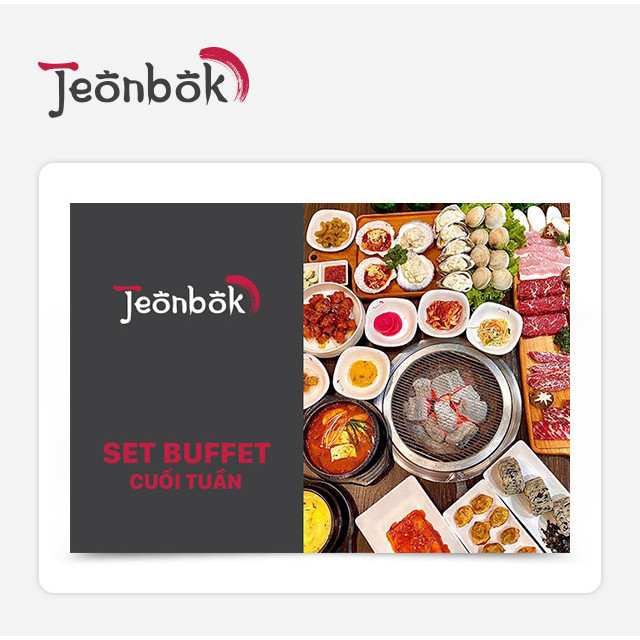 Jeonbok - Set Buffet Cuối Tuần