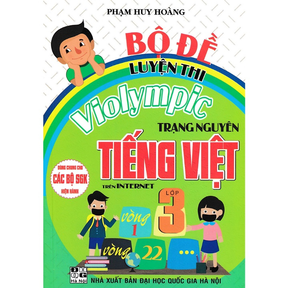 Sách - Bộ Đề Luyện Thi Violympic Trạng Nguyên Tiếng Việt Lớp 3 Trên Internet -MK