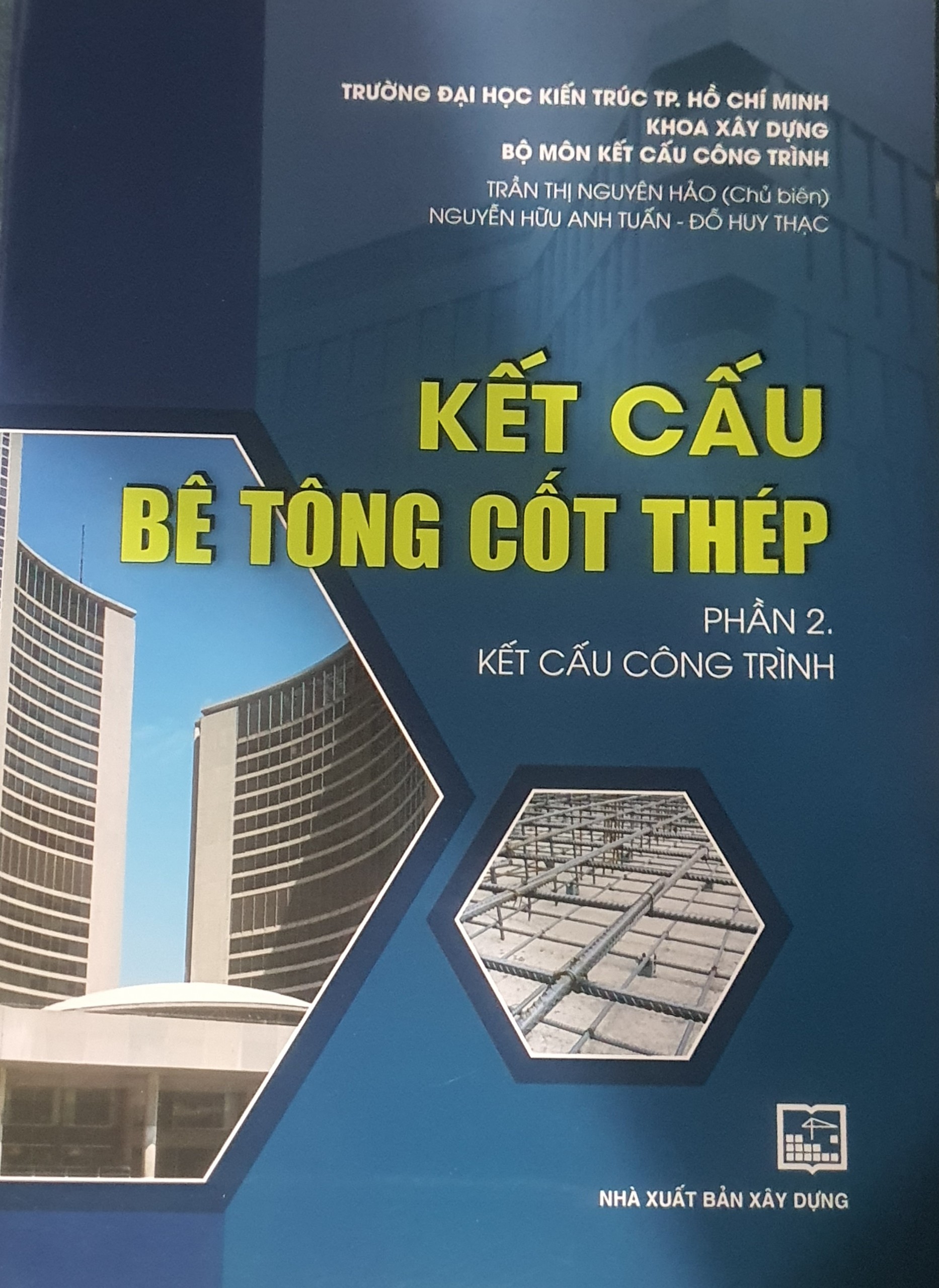 Kết Cấu Bê Tông Cốt Thép - Phần 2: Kết Cấu công Trình 