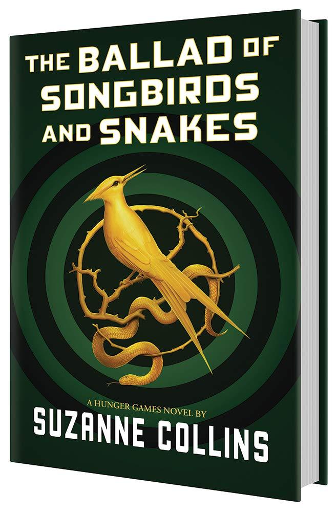 The Ballad Of Songbirds And Snakes (A Hunger Games Novel) HC