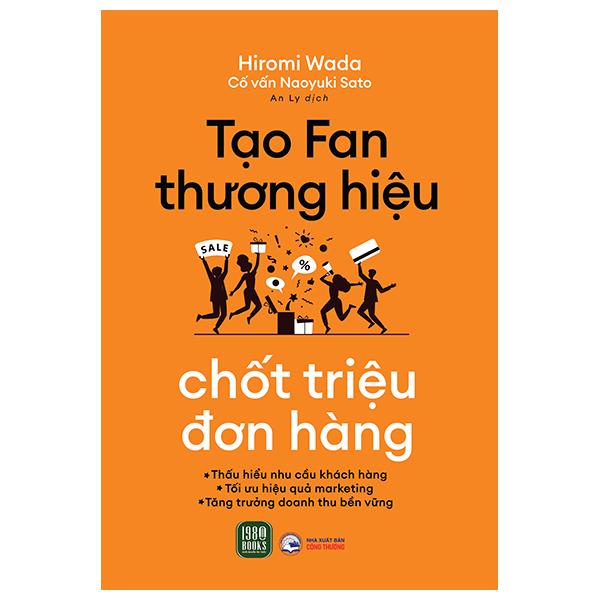 Tạo Fan Thương Hiệu – Chốt Triệu Đơn Hàng