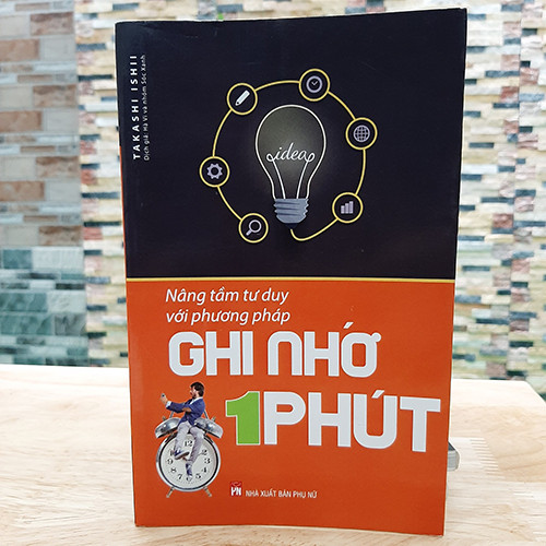 Nâng Tầm Tư Duy Với Phương Pháp Ghi Nhớ Trong 1 Phút