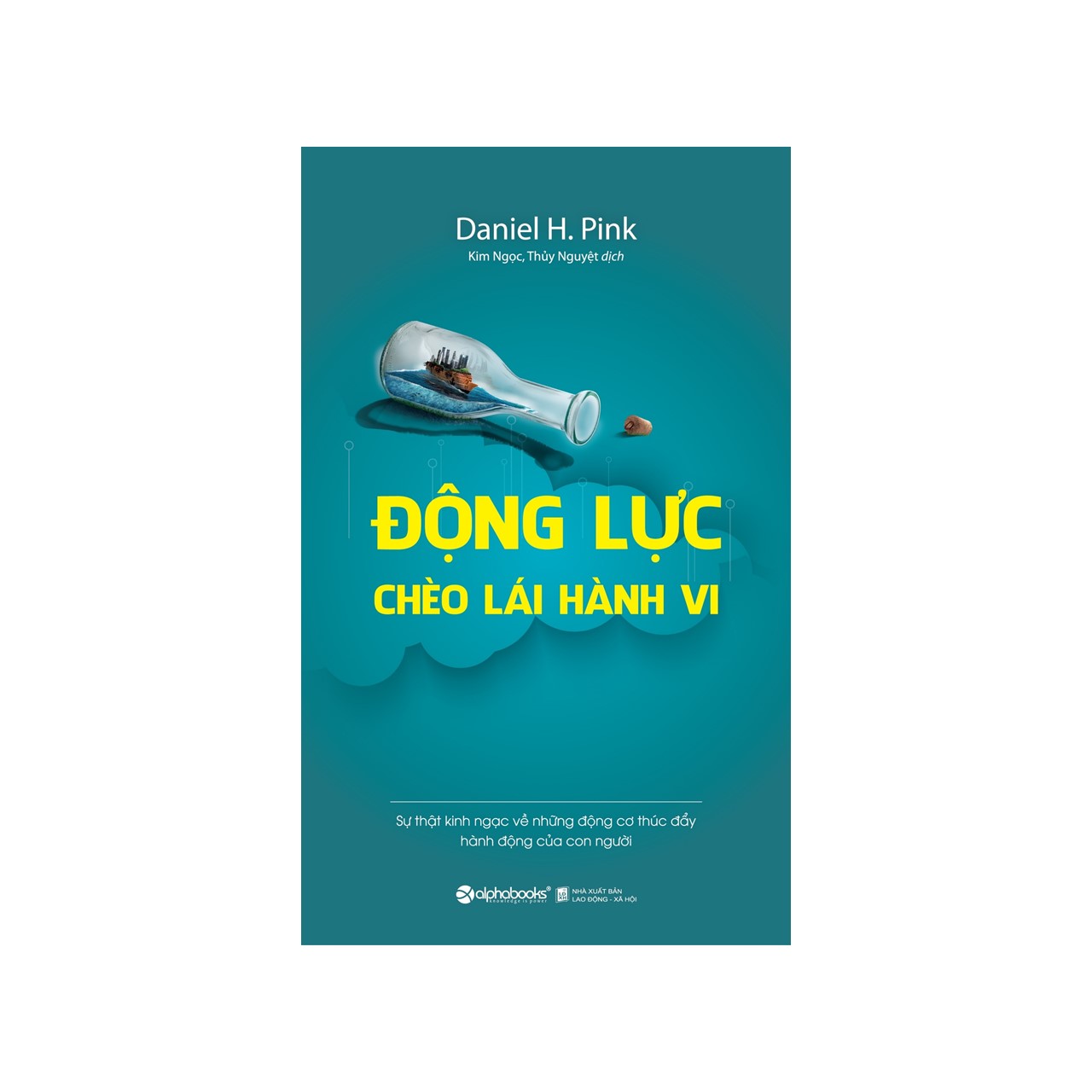 Combo Sách Bài Học Kinh Doanh: Tư Duy Nhanh Và Chậm + Động Lực Chèo Lái Hành Vi