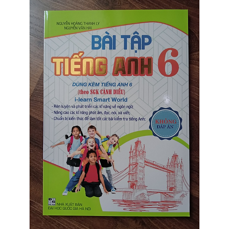 Bài Tập Tiếng Anh 6 Dùng Kèm Tiếng Anh 6 (Theo Sách Giáo Khoa Cánh Diều)